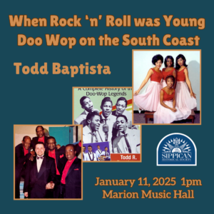 When Rock 'n' Roll was Young: Doo Wop on the South Coast @ Marion Music Hall